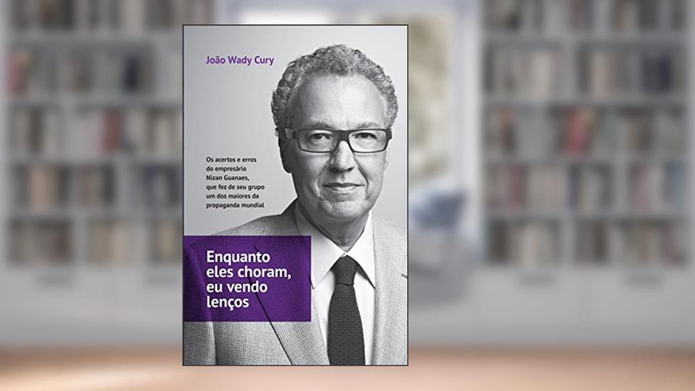 Eles Choram, Eu Vendo Lenços, do autor João Wady Cury