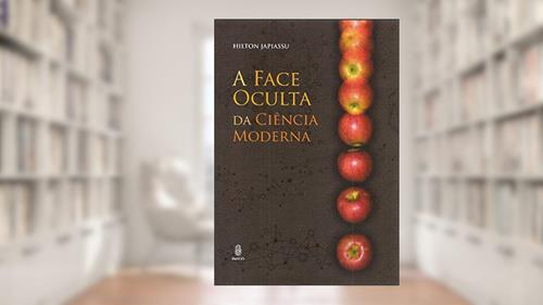Capa de A Face Oculta da Ciência Moderna, do autor Hilton Japiassu