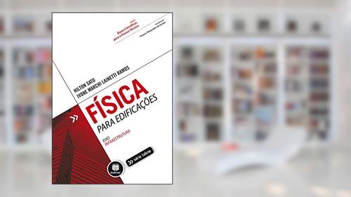 Capa de Física para Edificações, do autor Hilton Sato; Ivone Marchi Lainetti Ramos