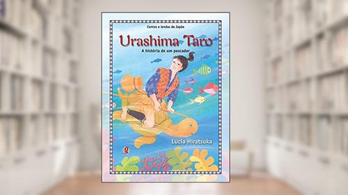 Capa de Urashima taro - a história de um pescador, do autor Lúcia Hiratsuka