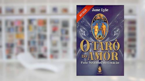 Capa de O Taro do Amor. Para Assuntos do Coração, do autor Jane Lyle
