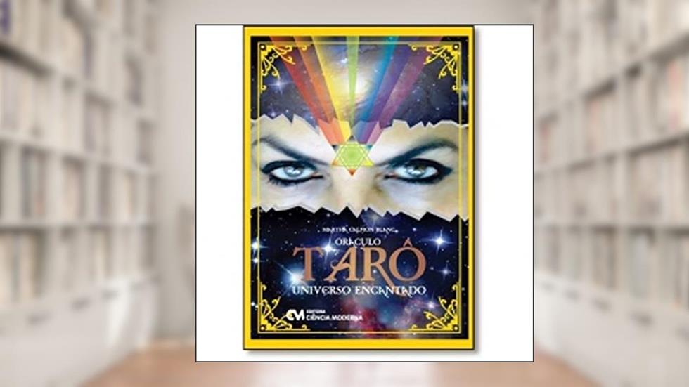 Oraculo Taro Universo Encantado - (Inclui Baralho), do autor Martha Calmon Blanc