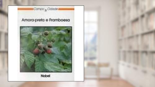 Capa de Amora. Preta e Framboesa, do autor Emerson Steinberg