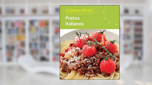 Capa de Cozinha Rápida. Pratos Italianos, do autor Joy Skipper