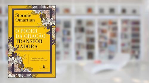 Capa de O poder da oração transformadora - Repack, do autor Stormie Omartian