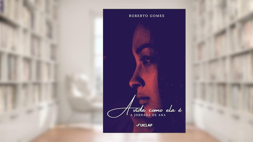 A VIDA COMO ELA É, do autor ROBERTO GOMES