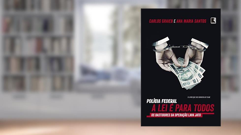 Polícia federal: a lei é para todos: A lei é para todos, do autor Ana Maria Santos
