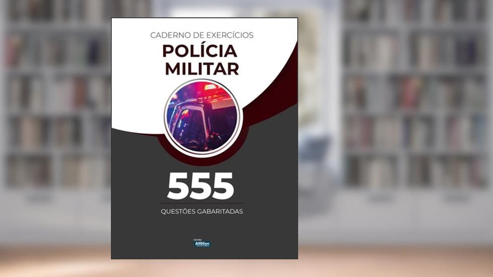Caderno de Exercícios - Polícia Militar, do autor Equipe AlfaCon