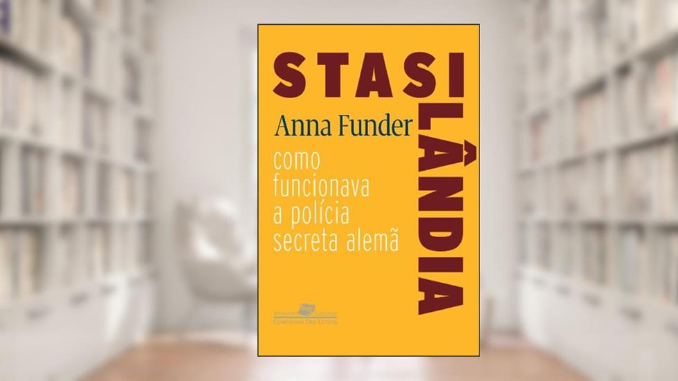 Stasilândia, do autor Anna Funder