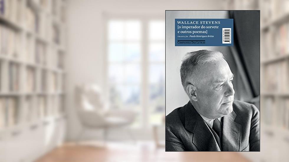 O imperador do sorvete e outros poemas, do autor Wallace Stevens