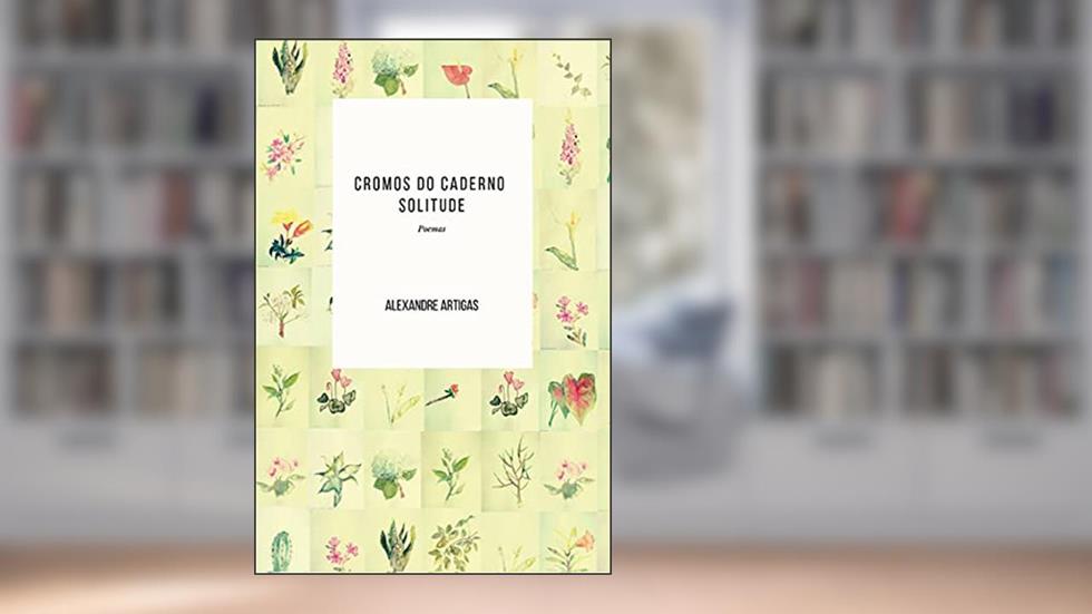 Cromos do Caderno Solitude, do autor Alexandre Artigas