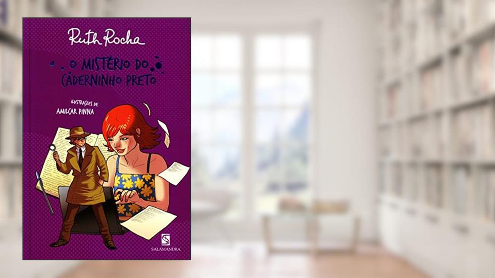 O mistério do caderninho preto, do autor Ruth Rocha