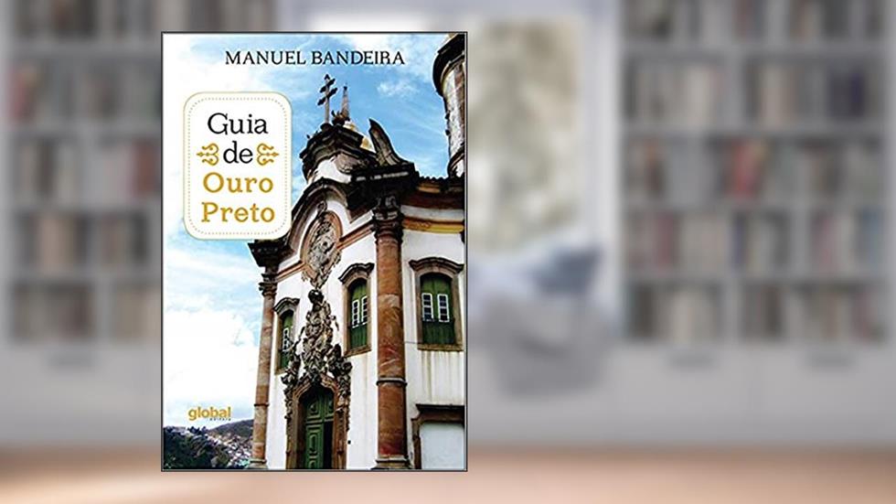 Guia de ouro preto, do autor Manuel Bandeira