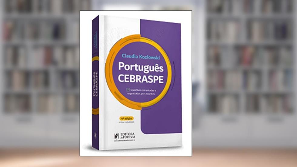 Português - CEBRASPE - Questões Comentadas e Organizadas por Assuntos, do autor Claudia Kozlowski