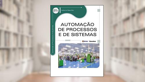 Capa de Automação de processos e de sistemas, do autor Guilherme Filippo Filho