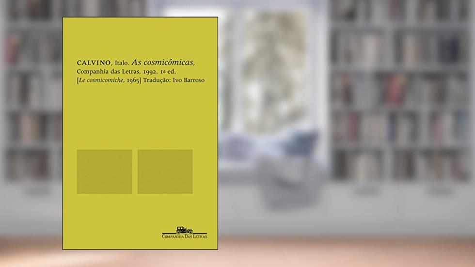 As cosmicômicas, do autor Italo Calvino