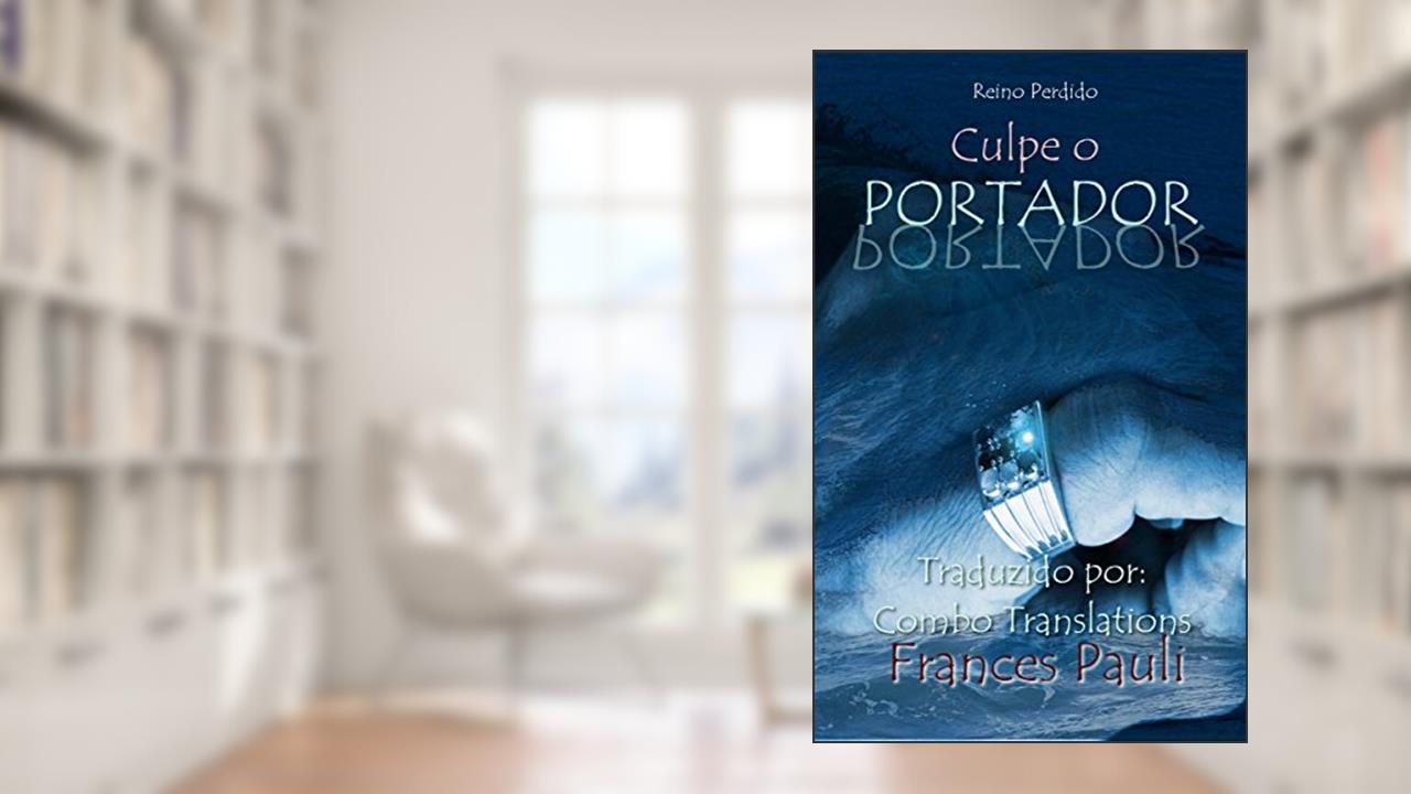 Culpe o Portador, do autor Frances Pauli