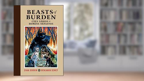 Capa de Beasts of Burden - Cães Sábios e Homens Nefastos, do autor Evan Dorkin
