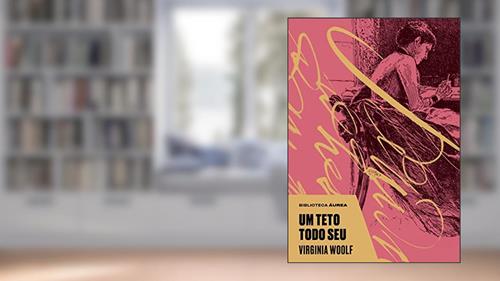 Capa de Um teto todo seu - Exclusivo Amazon, do autor Virginia Woolf