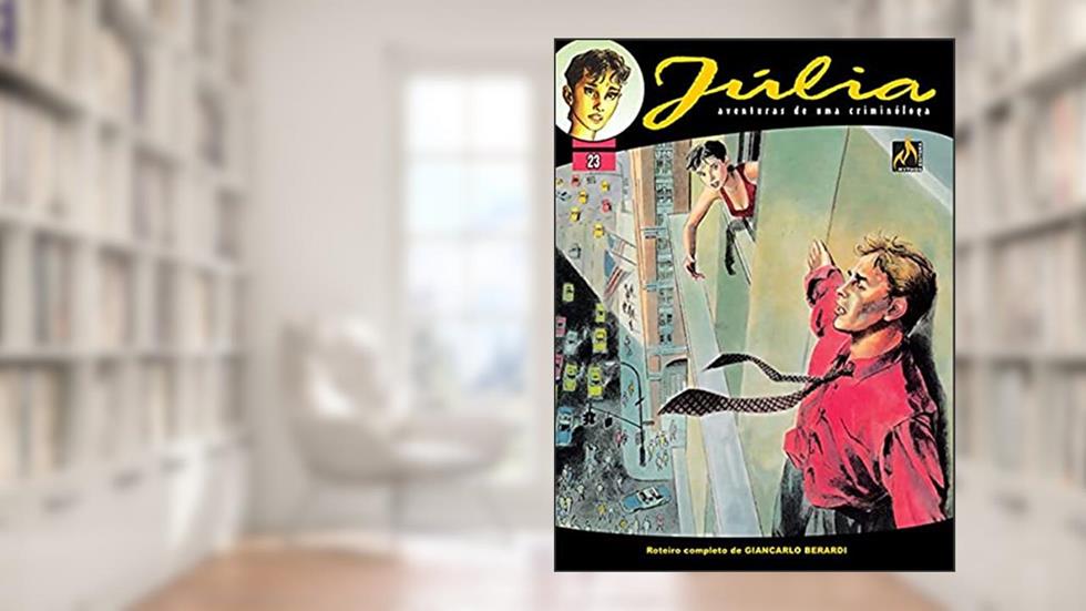 Júlia - Vol. 23: Horas suspensas, do autor Giancarlo Berardi; Giuseppe De Nardo; Mantero Maurizio