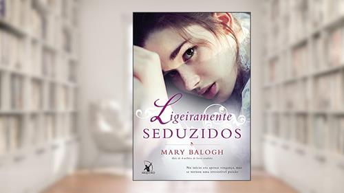 Capa de Ligeiramente seduzidos: O livro de Morgan (Os Bedwyns 4), do autor Mary Balogh
