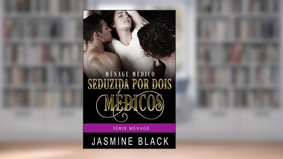 Seduzida por Dois Médicos, do autor Jasmine Black
