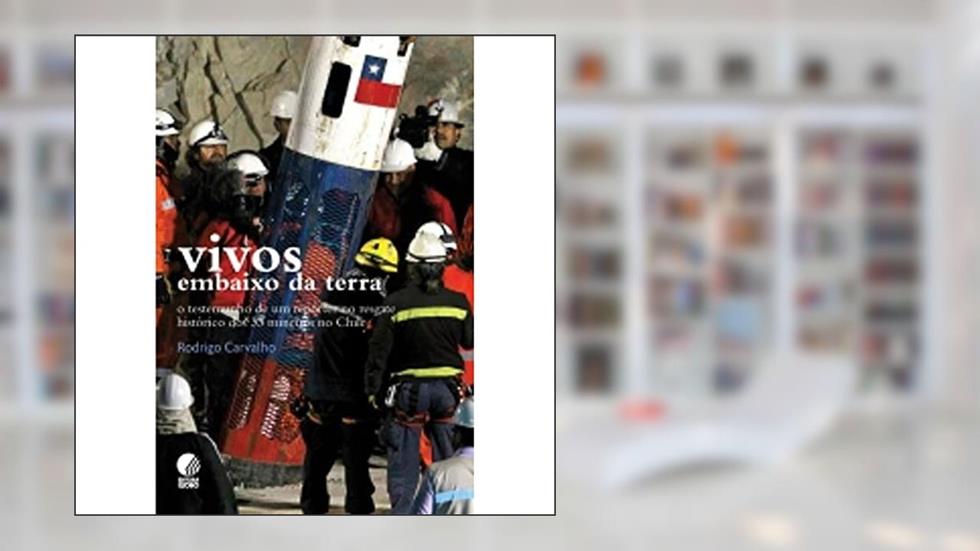 Vivos Embaixo da Terra, do autor Rodrigo Carvalho