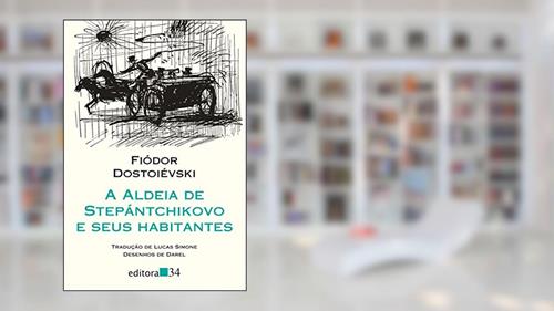 Capa de A aldeia de Stepántchikovo e seus habitantes, do autor Fiódor Dostoiévski