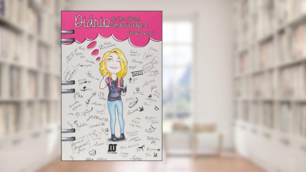 Diário de Uma Jovem Embaixadora, do autor Emilly Borret