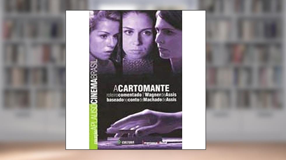 A Cinema. Cartomante - Coleção Aplauso, do autor Machado de Assis
