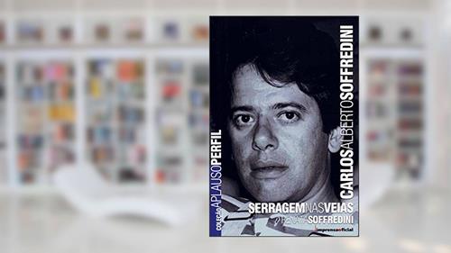 Capa de Carlos A. Soffredini - Coleção Aplauso, do autor Renata Soffredini