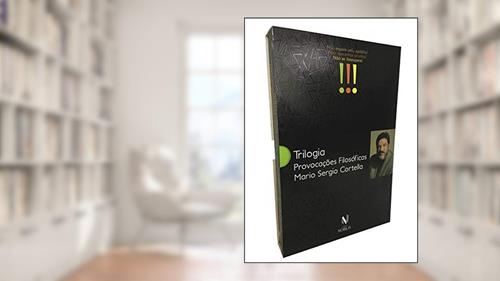 Capa de Trilogia provocações filosóficas, do autor Mario Sergio Cortella