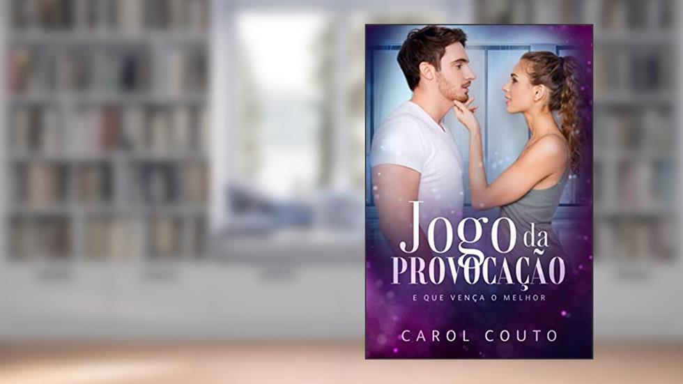 Jogo da Provocação, do autor Carol Couto