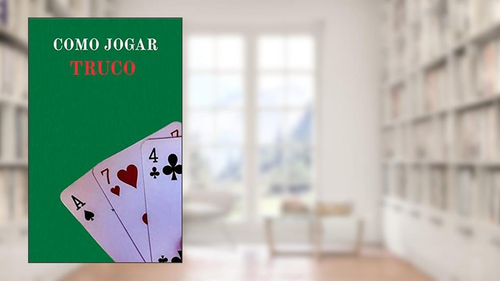 Como Jogar Truco, do autor Rafaella Oliveira