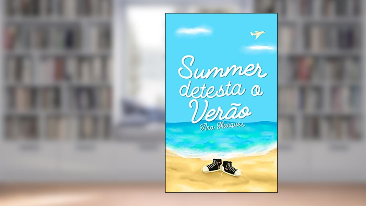 Summer detesta o verão, do autor Ana Marques