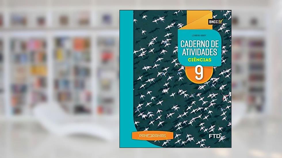 Panoramas Ciências - Caderno de Atividades - 9º ano, do autor Leandro Pereira de Godoy