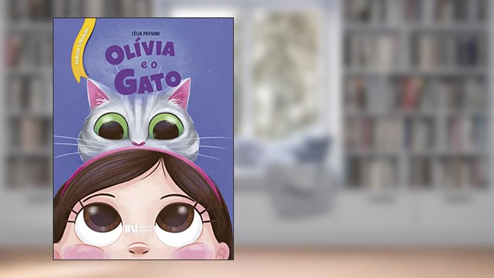 Olivia e o gato (COLEÇÃO LITERAÇÃO), do autor Célia Passoni