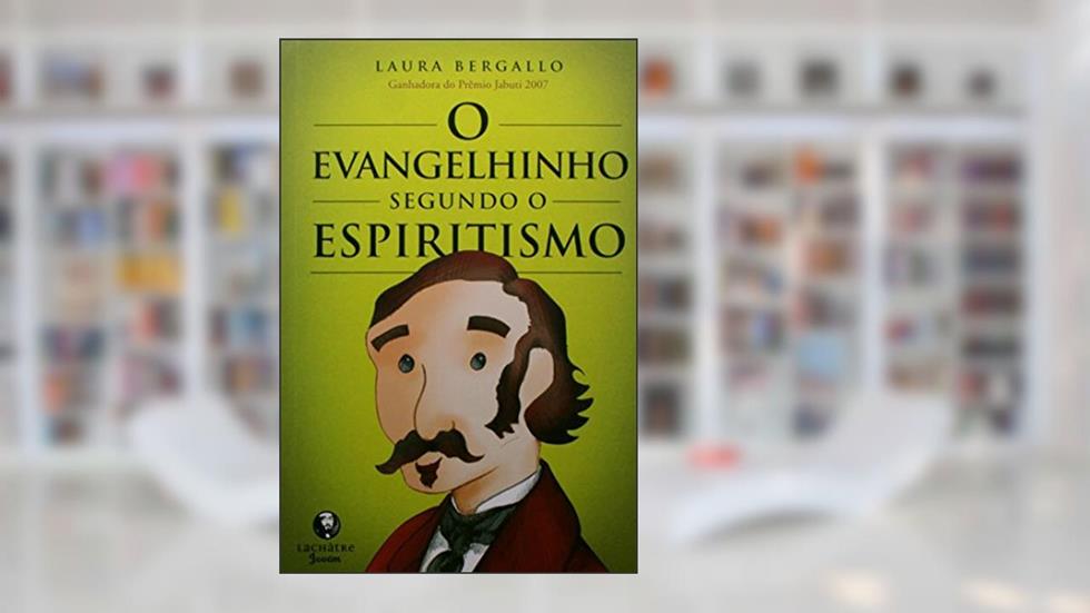 Evangelhinho segundo o espiritismo, O, do autor Laura Bergallo