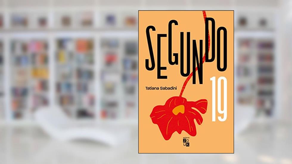 Segundo 19, do autor Sabadini  Tatiana