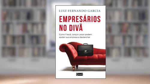 Capa de Empresários no divã, do autor Luiz Fernando Garcia