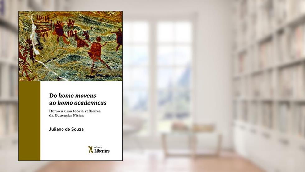 DO HOMO MOVENS AO HOMO ACADEMICUS, do autor JULIANO DE SOUZA