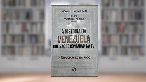 Capa de A história da Venezuela que não te contaram na TV, do autor Não Informado