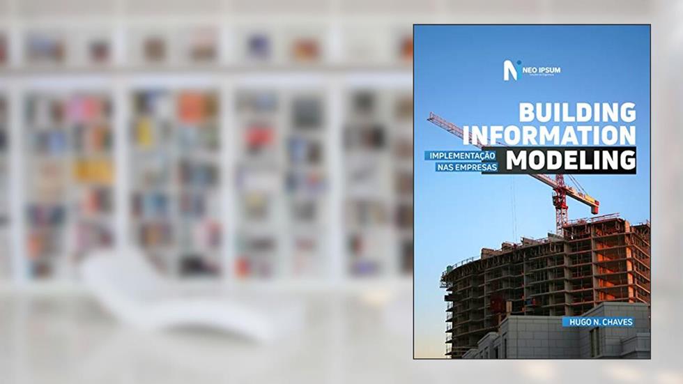 Implementação de BIM nas empresas, do autor Hugo Chaves