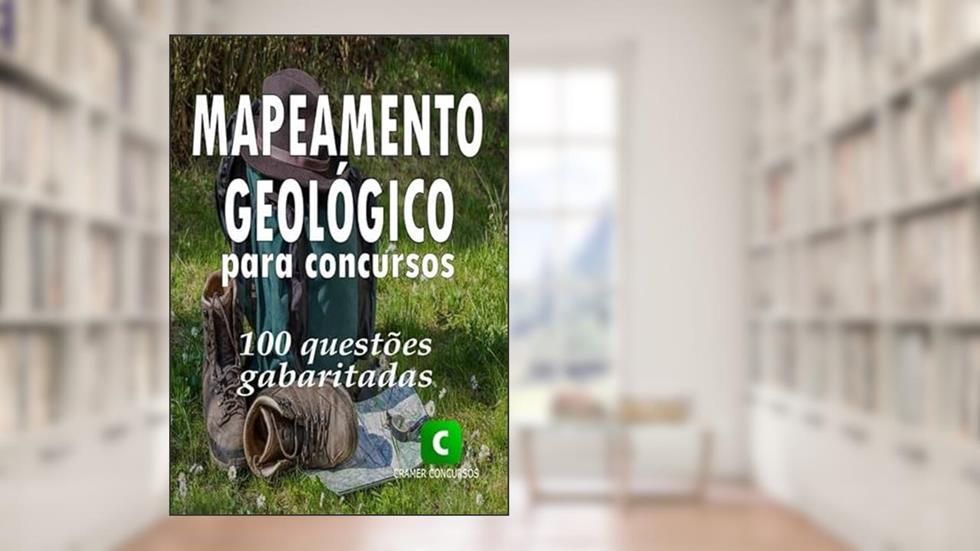 Mapeamento Geologico Para Concursos, do autor Clube De Geociências