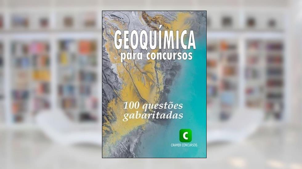 Geoquimica Para Concursos, do autor Clube De Geociências