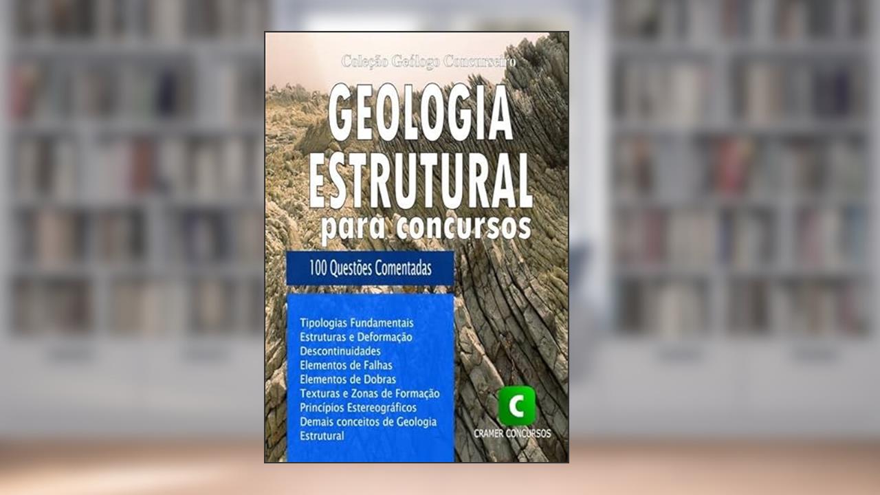Geologia Estrutural Para Concursos, do autor Clube De Geociências