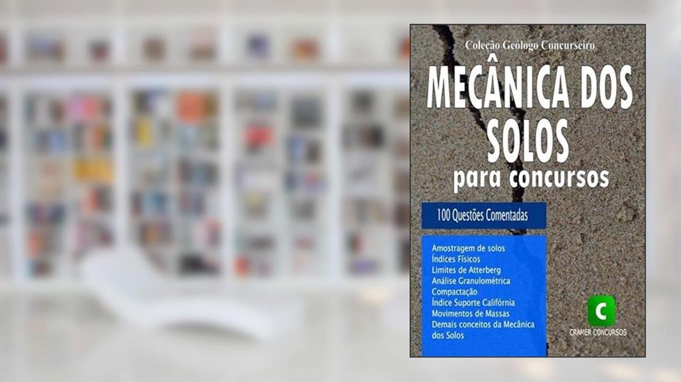 Mecanica dos Solos Para Concursos, do autor Clube De Geociências