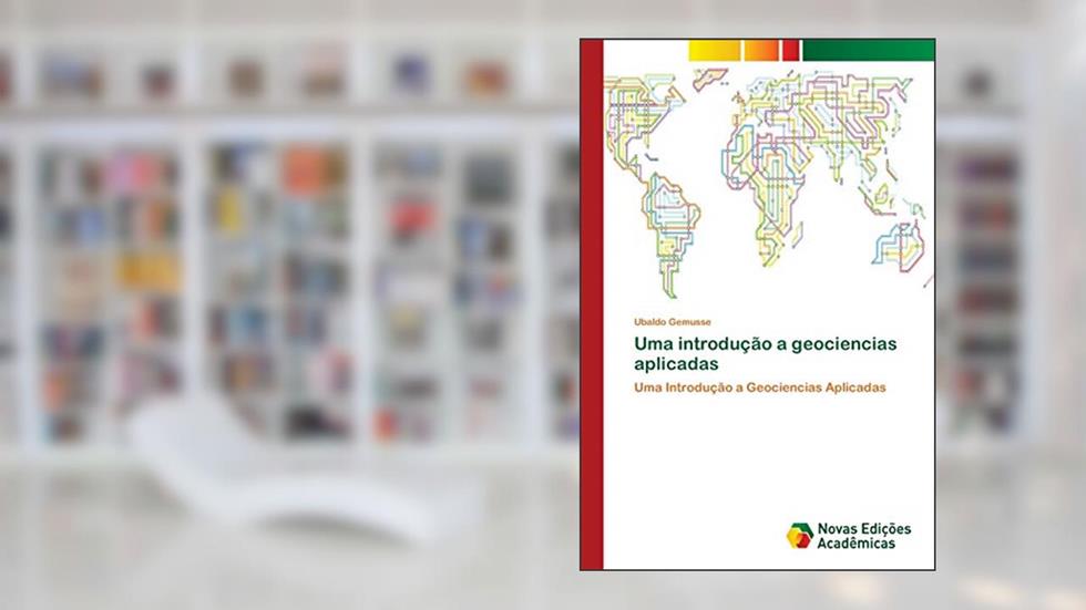 Uma introdução a geociencias aplicadas, do autor Ubaldo Gemusse