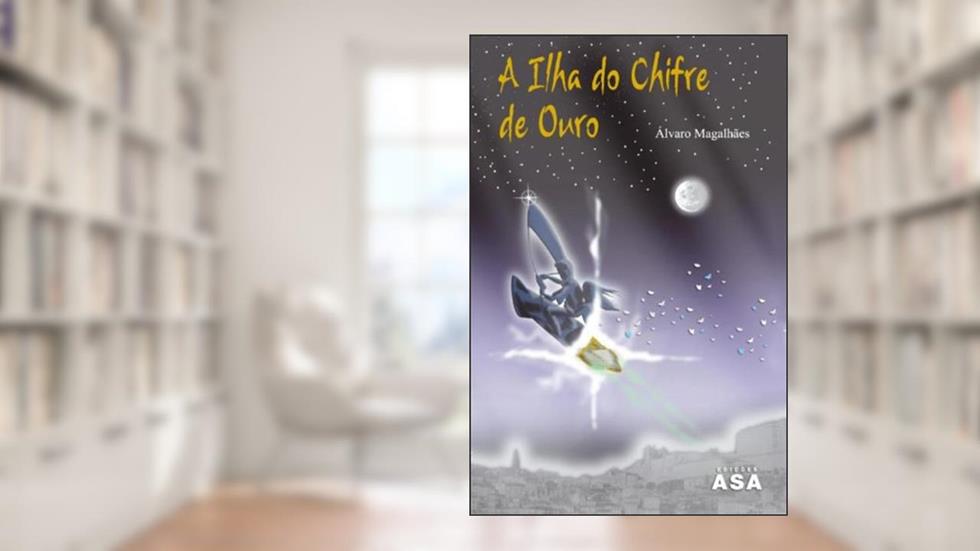A Ilha do Chifre de Ouro, do autor Álvaro Magalhães