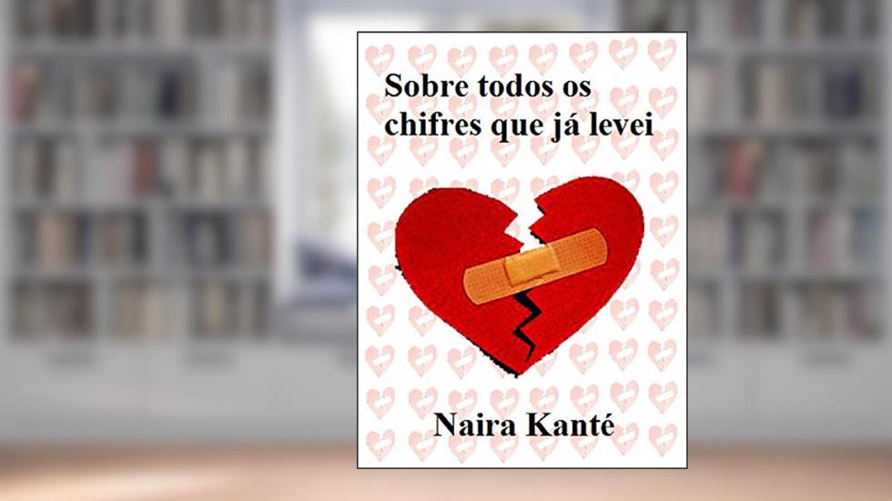 Para todos os chifres que levei, do autor Naira Kanté